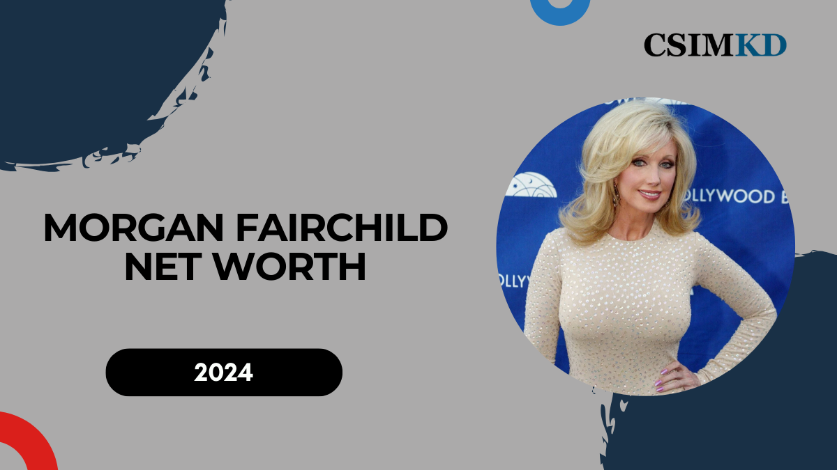 Morgan Fairchild Net Worth: A Glance at Her Wealth, Career, and Legacy