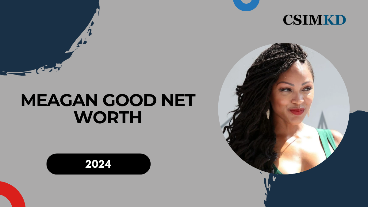 Meagan Good Net Worth: A Look at Her Career, Earnings, and Assets