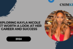 Exploring Kayla Nicole Net Worth: A Look at Her Career and Success