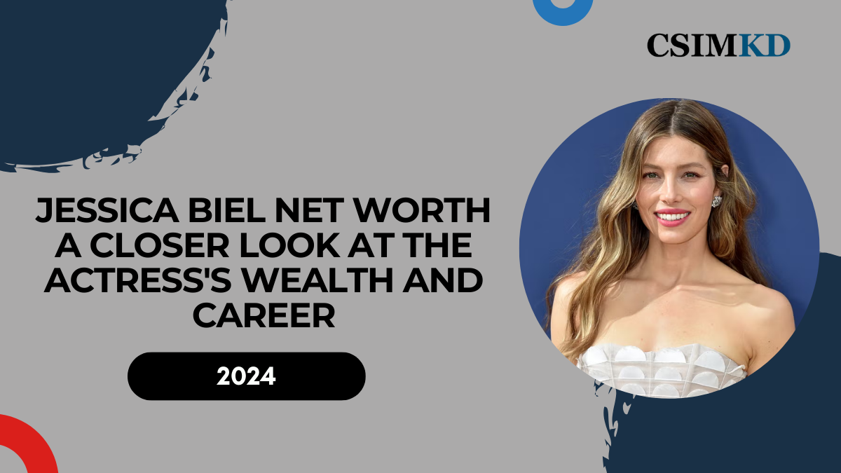 Jessica Biel Net Worth: A Closer Look at the Actress's Wealth and Career