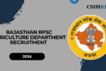 Rajasthan RPSC Agriculture Department Recruitment 2024: Apply Online for 241 Posts