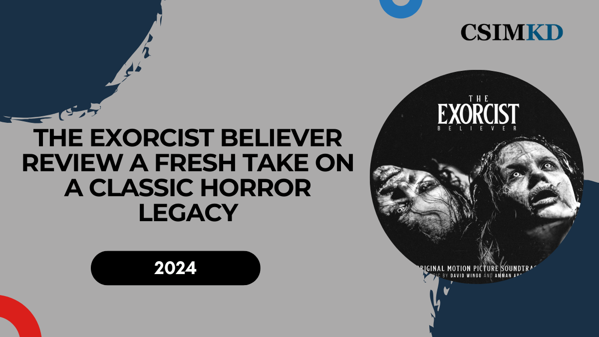 The Exorcist Believer Review: A Fresh Take on a Classic Horror Legacy