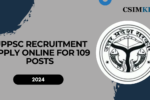 UPPSC Recruitment 2024: Apply Online for 109 Posts of Registrar, Assistant Architect, Reader, Professor, Inspector, and More