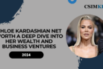 Khloe Kardashian Net Worth: A Deep Dive into Her Wealth and Business Ventures