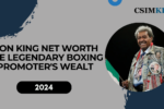 Don King Net Worth: The Legendary Boxing Promoter's Wealth and Legacy