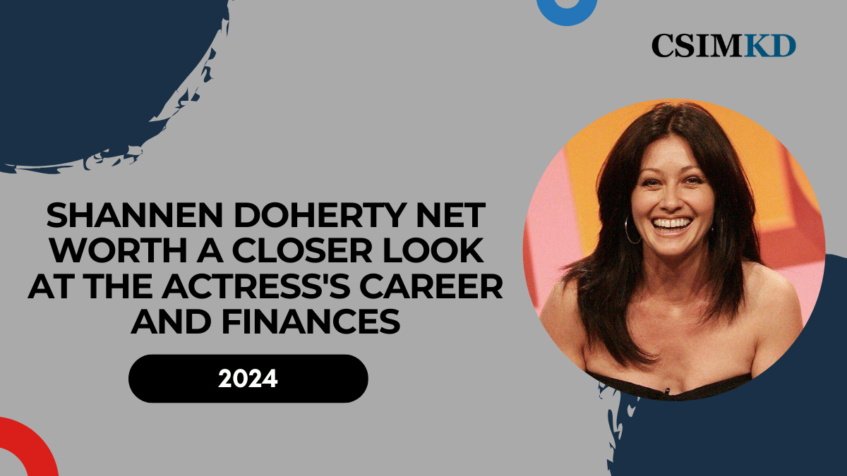 Shannen Doherty Net Worth: A Closer Look at the Actress's Career and Finances