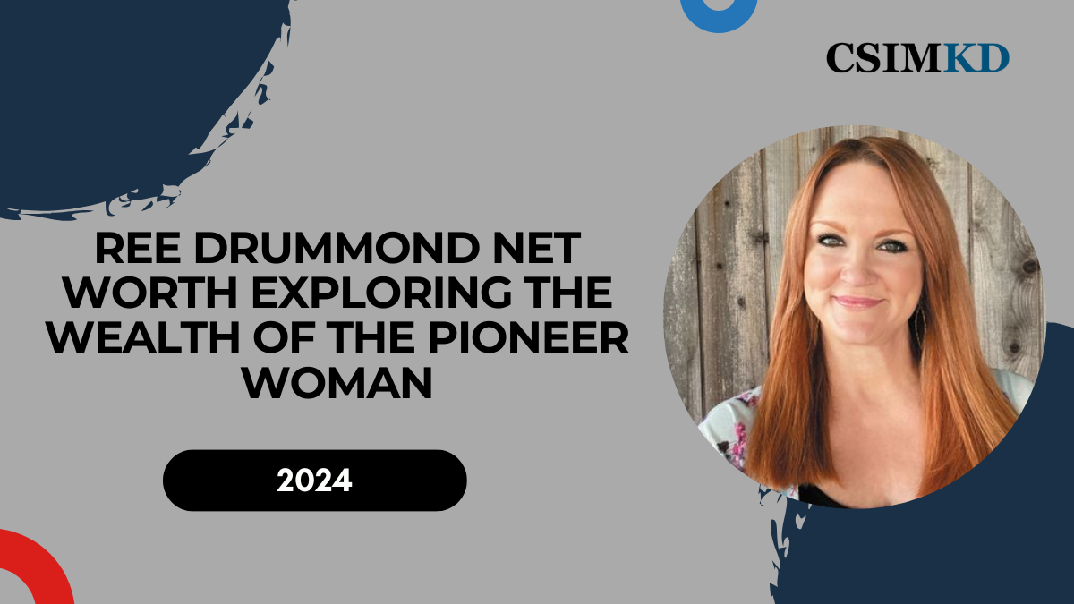 Ree Drummond Net Worth: Exploring the Wealth of the Pioneer Woman