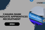 Canara Bank Graduate Apprentices Recruitment 2024: Result Announced for 3000 Positions