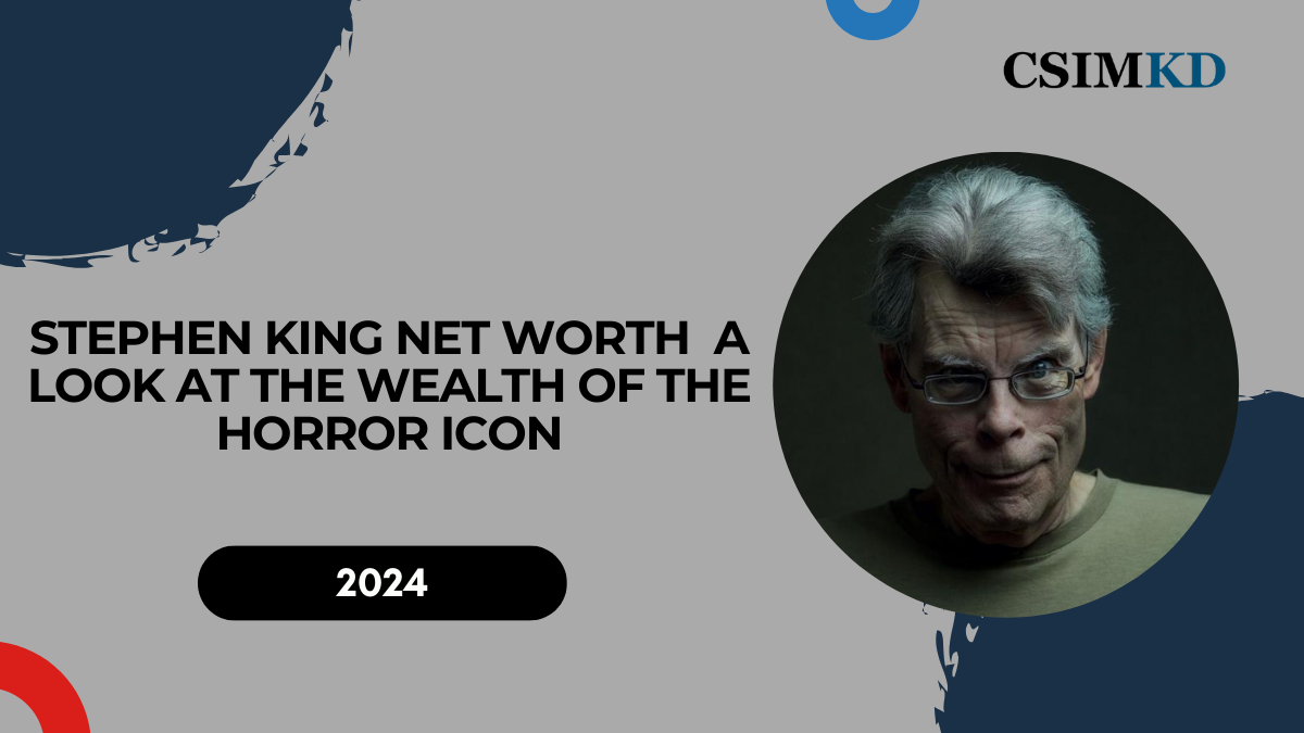 Stephen King Net Worth: A Look at the Wealth of the Horror Icon